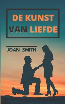 Book cover for de Kunst Van Liefde