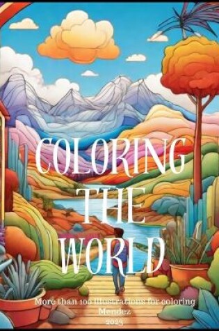 Cover of Coloring the world