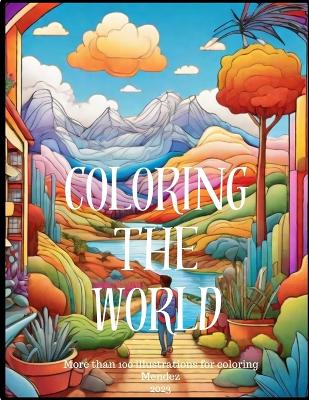 Book cover for Coloring the world