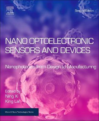 Book cover for Nano Optoelectronic Sensors and Devices: Nanophotonics from Design to Manufacturing