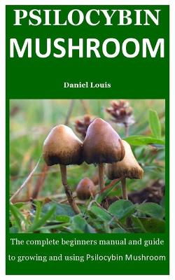 Book cover for Psilocybin Mushroom