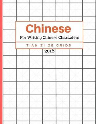 Book cover for Chinese For Writing Chinese Characters Tian Zi Ge Grids Volume 2