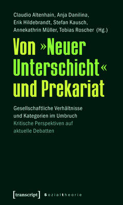 Cover of Von "neuer Unterschicht" Und Prekariat