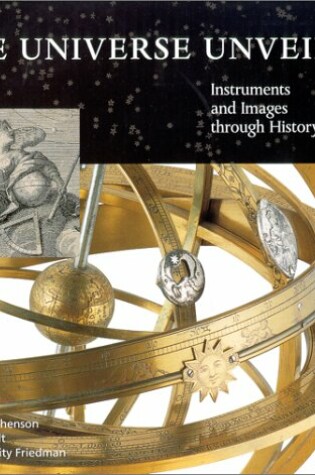 Cover of The Universe Unveiled: Instruments and Images Through History