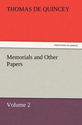 Cover of Memorials and Other Papers - Volume 2