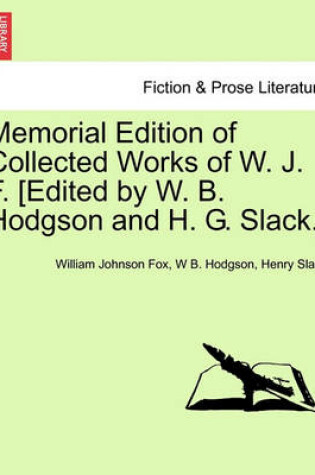 Cover of Memorial Edition of Collected Works of W. J. F. [Edited by W. B. Hodgson and H. G. Slack.]