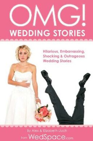 Cover of OMG! Wedding Stories