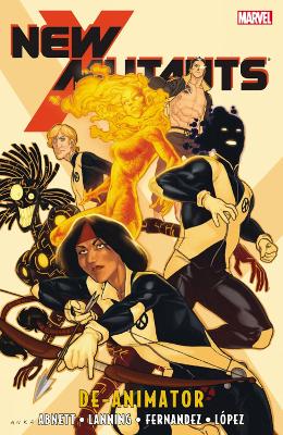 Book cover for New Mutants Vol. - 6: Deanimator