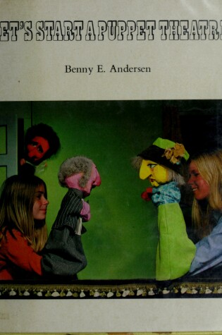Cover of Let's Start a Puppet Theatre