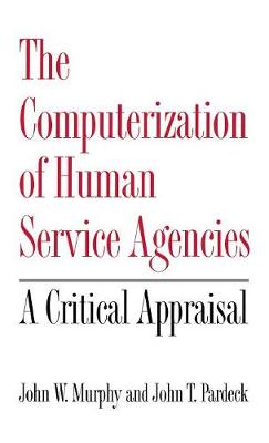 Book cover for The Computerization of Human Service Agencies