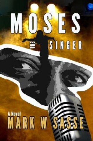 Cover of Moses the Singer