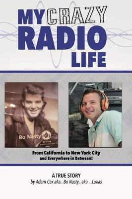 Book cover for My Crazy Radio Life