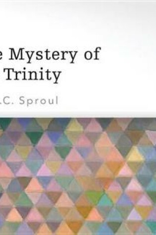 Cover of Mystery of the Trinity CD, The