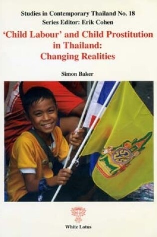 Cover of Child Labour and Child Prostitution in Thailand