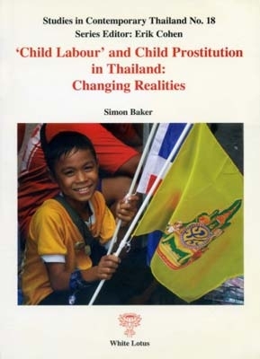 Book cover for Child Labour and Child Prostitution in Thailand