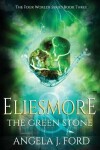 Book cover for Eliesmore and The Green Stone