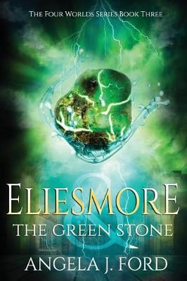 Book cover for Eliesmore and The Green Stone