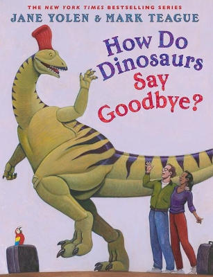 Book cover for How Do Dinosaurs Say Goodbye?