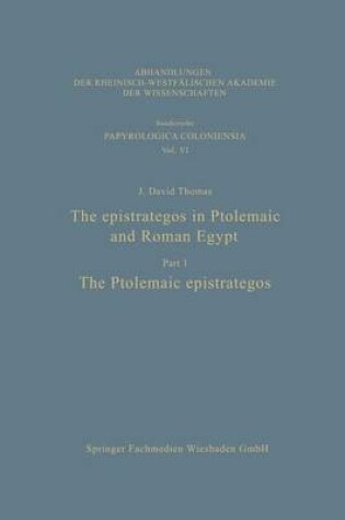 Cover of The epistrategos in Ptolemaic and Roman Egypt