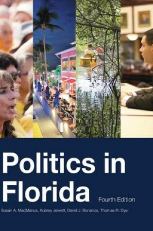 Cover of Politics in Florida, Fourth Edition