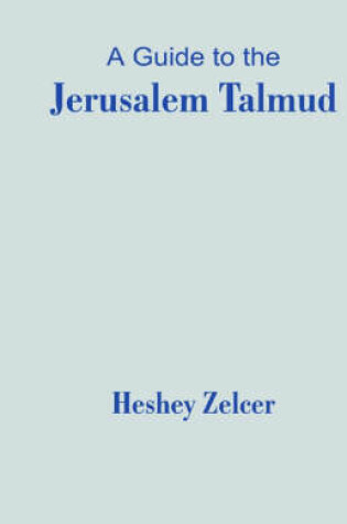 Cover of A Guide to the Jerusalem Talmud