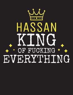 Cover of HASSAN - King Of Fucking Everything