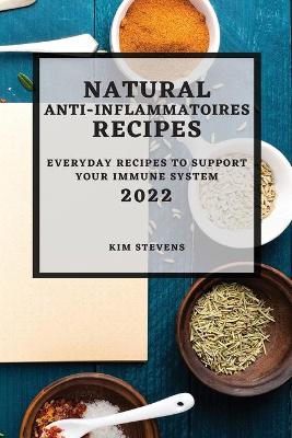 Book cover for Natural Anti-Inflammatory Recipes 2022