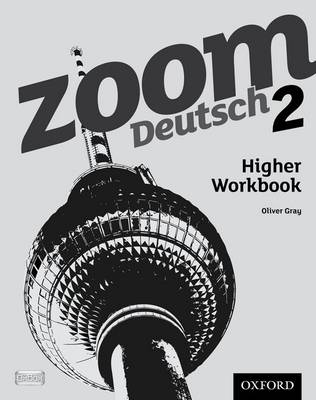 Book cover for Zoom Deutsch 2 Higher Workbook (8 Pack)