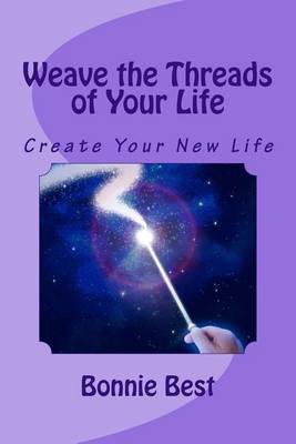 Book cover for Weave the Threads of Your Life