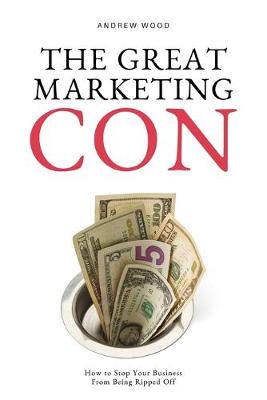 Book cover for The Great Marketing Con