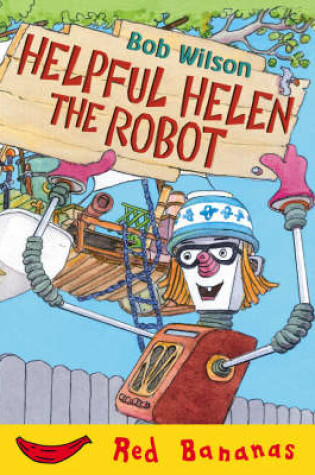 Cover of Helpful Helen the Robot