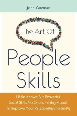 Book cover for The Art Of People Skills