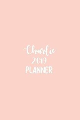 Cover of Charlie 2019 Planner