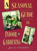 Book cover for A Seasonal Guide to Indoor Gardening