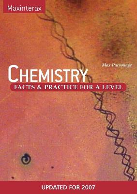 Book cover for Chemistry Facts and Practice for A Level