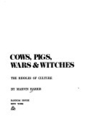 Cover of Cows, Pigs, Wars, & Witches