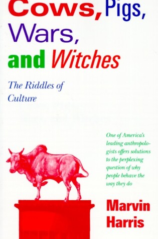 Cows, Pigs, Wars, and Witches