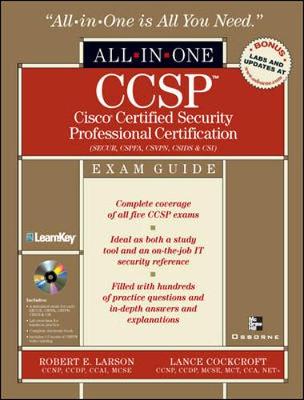 Book cover for CCSP: Cisco Certified Security Professional Certification All-in-One Exam Guide (Exams SECUR,CSPFA, CSVPN, CSIDS, and CSI)