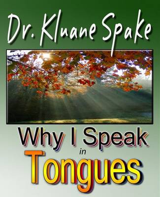 Book cover for Why I Speak In Tongues