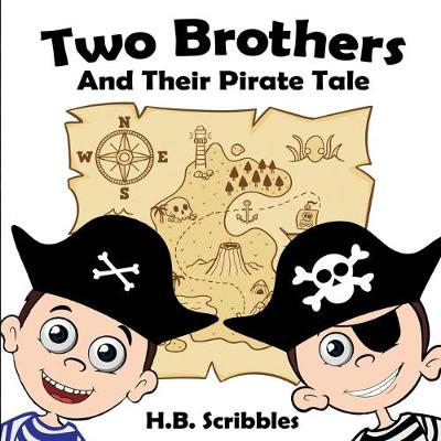 Cover of Two Brothers and Their Pirate Tale