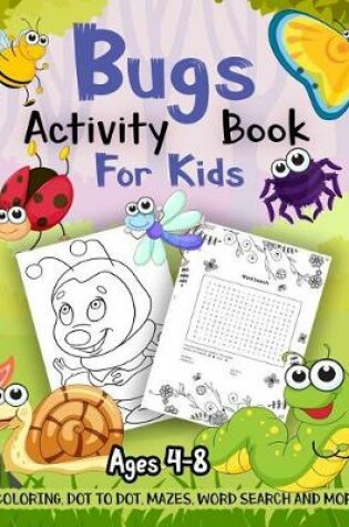 Cover of Bug Activity Book for Kids Ages 4-8