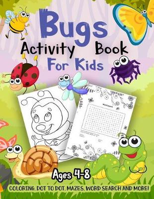 Book cover for Bug Activity Book for Kids Ages 4-8