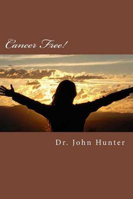 Book cover for Cancer Free!