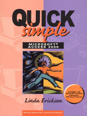 Book cover for Quick, Simple Microsoft Access 2000