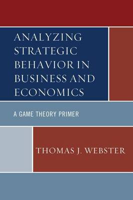 Cover of Analyzing Strategic Behavior in Business and Economics