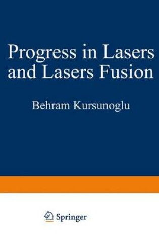 Cover of Progress in Lasers and Laser Fusion