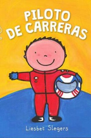 Cover of Quiero Ser Piloto de Carreras