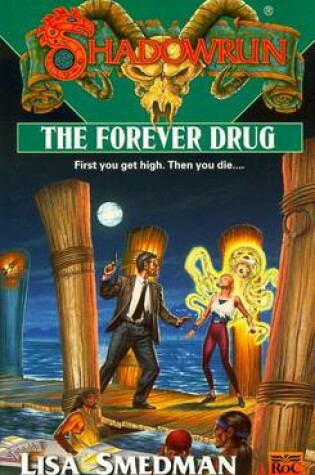 Cover of The Forever Drug