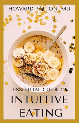 Book cover for Essential Guide on Intuitive Eating