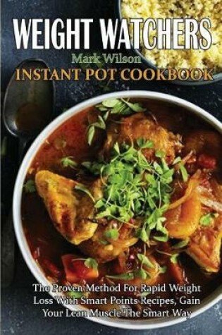 Cover of Weight Watchers Instant Pot Cookbook